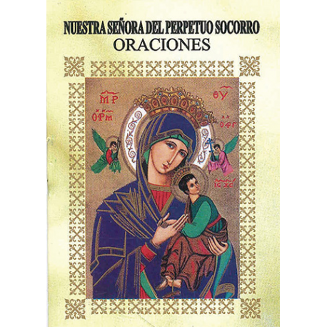 LIBRITO ORACIONES NUESTRA SEÑORA DEL PERPETUO LIBRITO ORACIONES NUESTRA SEÑORA DEL PERPETUO