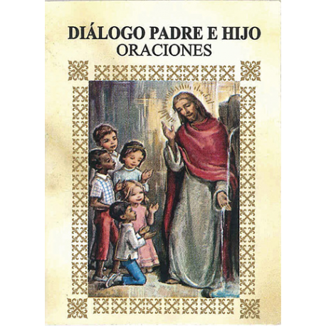 LIBRITO ORACIONES DIALOGO PADRE E HIJO 7X5 CM LIBRITO ORACIONES DIALOGO PADRE E HIJO 7X5 CM