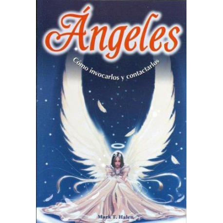 ANGELES COMO INVOCARLOS Y CONTACTARLOS ANGELES COMO INVOCARLOS Y CONTACTARLOS