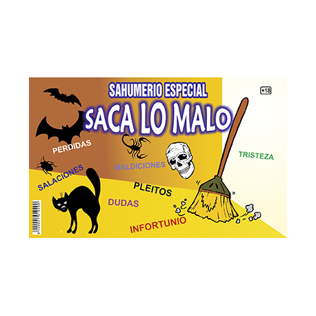 SAHUMERIO SACA LO MALO SAHUMERIO SACA LO MALO