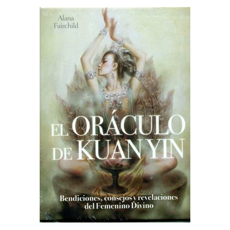 EL ORACULO DE KUAN YIN ESPAÑOL EL ORACULO DE KUAN YIN ESPAÑOL