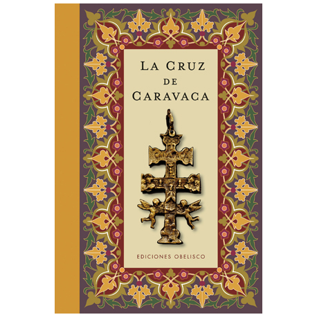 CRUZ DE CARAVACA, LA (N.E.) CRUZ DE CARAVACA, LA (N.E.)