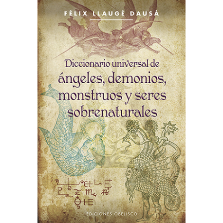 DICCIONARIO UNIVERSAL DE ANGELES DEMONIOS DICCIONARIO UNIVERSAL DE ANGELES DEMONIOS