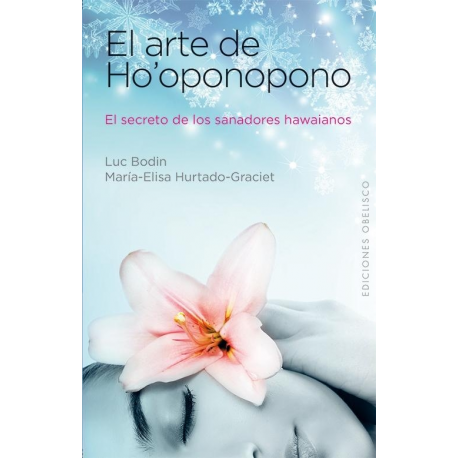 EL ARTE DE HOÓPONOPONO EL ARTE DE HOÓPONOPONO
