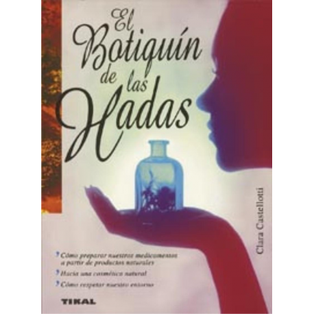 EL BOTIQUIN DE LAS HADAS EL BOTIQUIN DE LAS HADAS