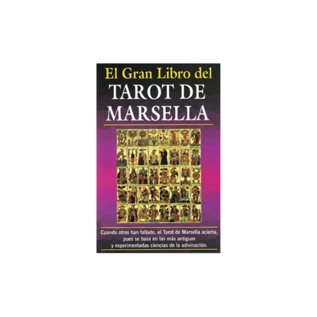 EL GRAN LIBRO DEL TAROT DE MARSELLA EL GRAN LIBRO DEL TAROT DE MARSELLA