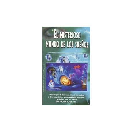 EL MISTERIOSO MUNDO DE LOS SUEÑOS EL MISTERIOSO MUNDO DE LOS SUEÑOS