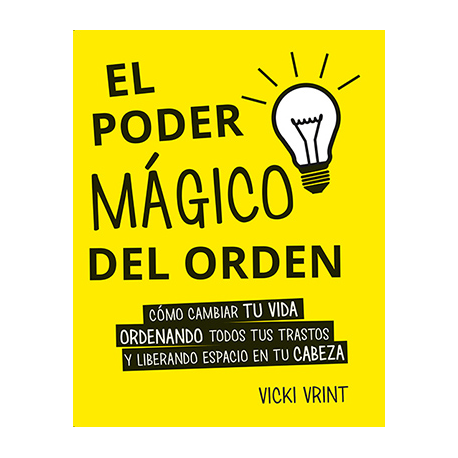 EL PODER MAGICO DEL ORDEN EL PODER MAGICO DEL ORDEN