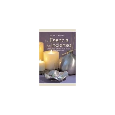 ESENCIA DEL INCIENSO, LA ESENCIA DEL INCIENSO, LA