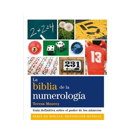 LA BIBLIA DE LA NUMEROLOGIA LA BIBLIA DE LA NUMEROLOGIA