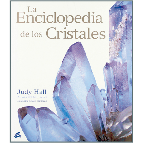LA ENCICLOPEDIA DE LOS CRISTALES LA ENCICLOPEDIA DE LOS CRISTALES