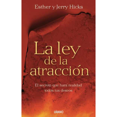 LA LEY DE LA ATRACCION LA LEY DE LA ATRACCION