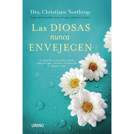 LAS DIOSAS NUNCA ENVEJECEN LAS DIOSAS NUNCA ENVEJECEN