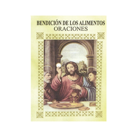 LIBRITO ORACIONES BENDICION DE LOS ALIMENTOS 7X5 M LIBRITO ORACIONES BENDICION DE LOS ALIMENTOS 7X5 M