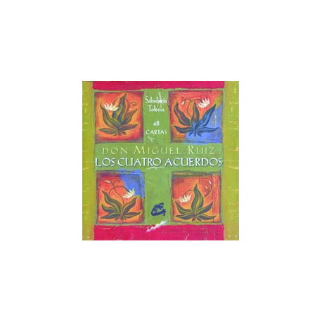 LOS CUATRO ACUERDOS (48 CARTAS) LOS CUATRO ACUERDOS (48 CARTAS)