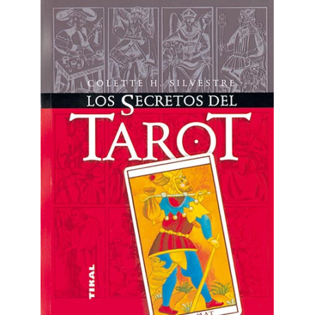 LOS SECRETOS DEL TAROT LOS SECRETOS DEL TAROT