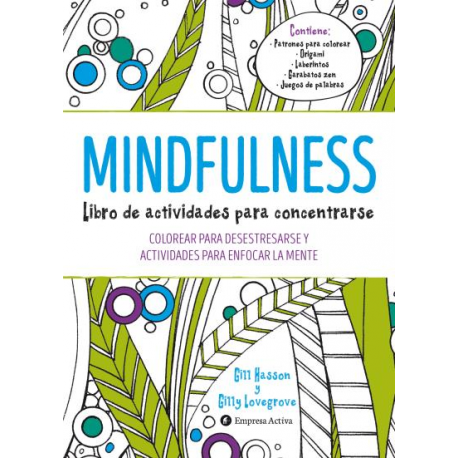 MINDFULNESS, LIBRO DE ACTIVIDADES PARA CONCENTRAR MINDFULNESS, LIBRO DE ACTIVIDADES PARA CONCENTRAR