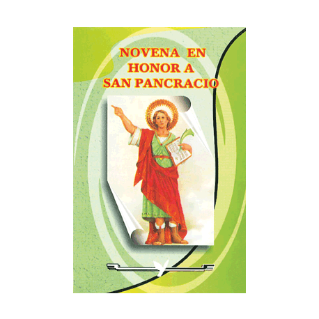 NOVENA A SAN PANCRACIO NOVENA A SAN PANCRACIO