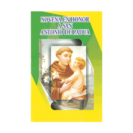 NOVENA SAN ANTONIO DE PADUA NOVENA SAN ANTONIO DE PADUA