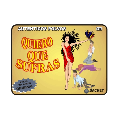 POLVO ESPECIAL QUIERO QUE SUFRAS POLVO ESPECIAL QUIERO QUE SUFRAS