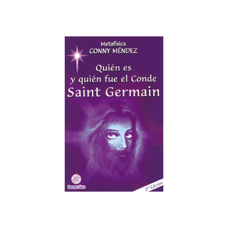 QUIEN ES Y QUIEN FUE EL CONDE SAINT GERMAIN QUIEN ES Y QUIEN FUE EL CONDE SAINT GERMAIN