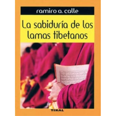 SABIDURIA DE LOS LAMAS TIBETANOS SABIDURIA DE LOS LAMAS TIBETANOS