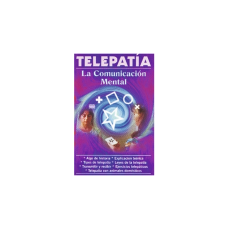TELEPATIA LA COMUNICACION MENTAL TELEPATIA LA COMUNICACION MENTAL