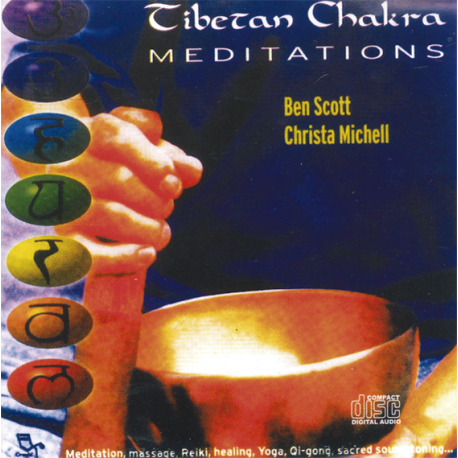 TIBETAN CHAKRA MEDITATIONS TIBETAN CHAKRA MEDITATIONS