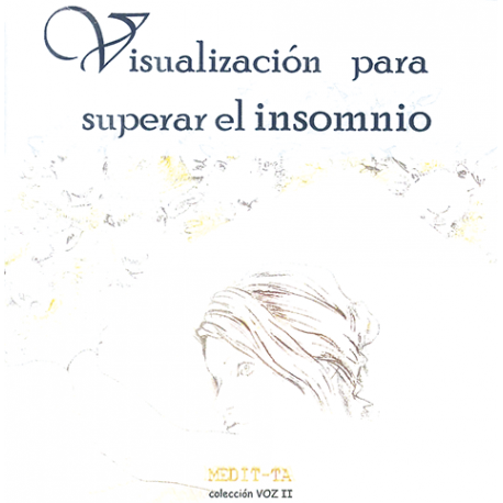 CD VISUALIZACION PARA SUPERAR EL INSOMNIO CD VISUALIZACION PARA SUPERAR EL INSOMNIO